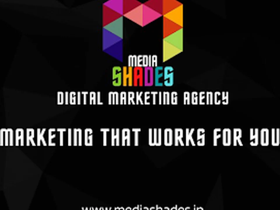 MEDIA SHADES DIGITAL MARKETING AGENCY LLP