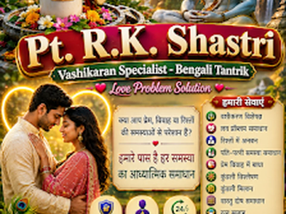 Pt.R.K Shastri - Vashikaran Specialist - Bengali tantrik - Love Problem