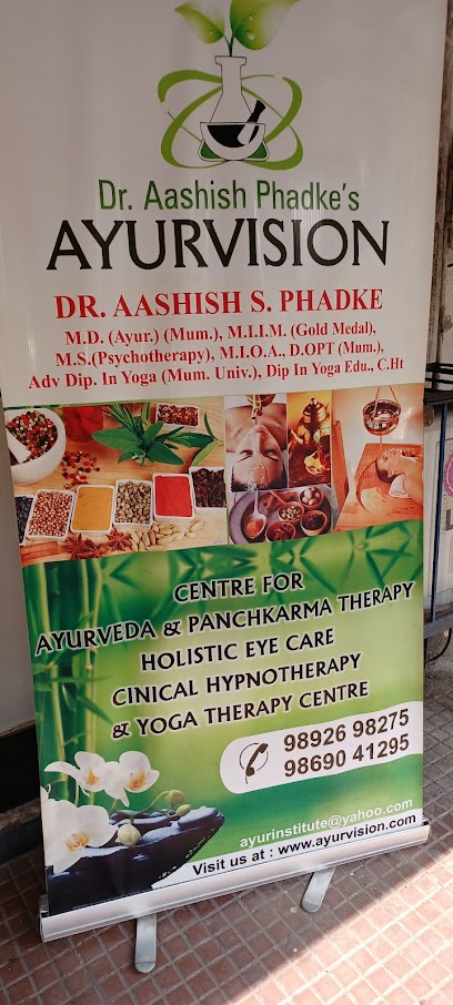 Dr.Aashish Phadke’s AYURVISION