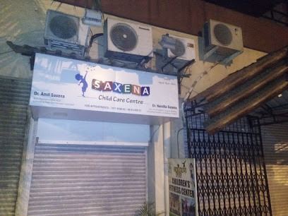 Saxena Child Care and Vaccination Centre